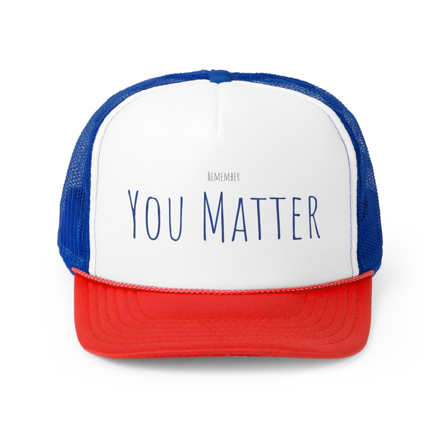 Remember You Matter PINK Trucker Cap